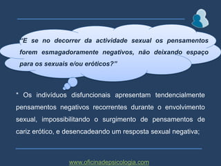 PENSAMENTOS AUTOMÁTICOSwww.oficinadepsicologia.com