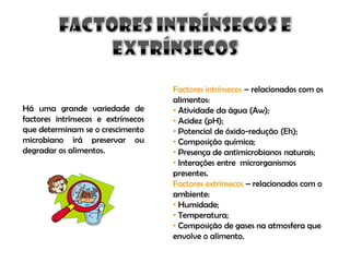 Factores Q Afectam Crescimento Micro