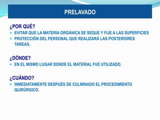 EVITAR EL USO DE SOLUCIONES SALINAS PARA EL IRRIGADO DEL INSTRUMENTAL.