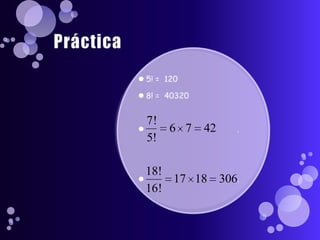 Práctica5! = 1208! = 40320 . .