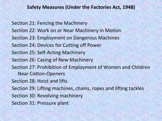 Factories Act,1948 (Part 3) Safety Measures | PPTX
