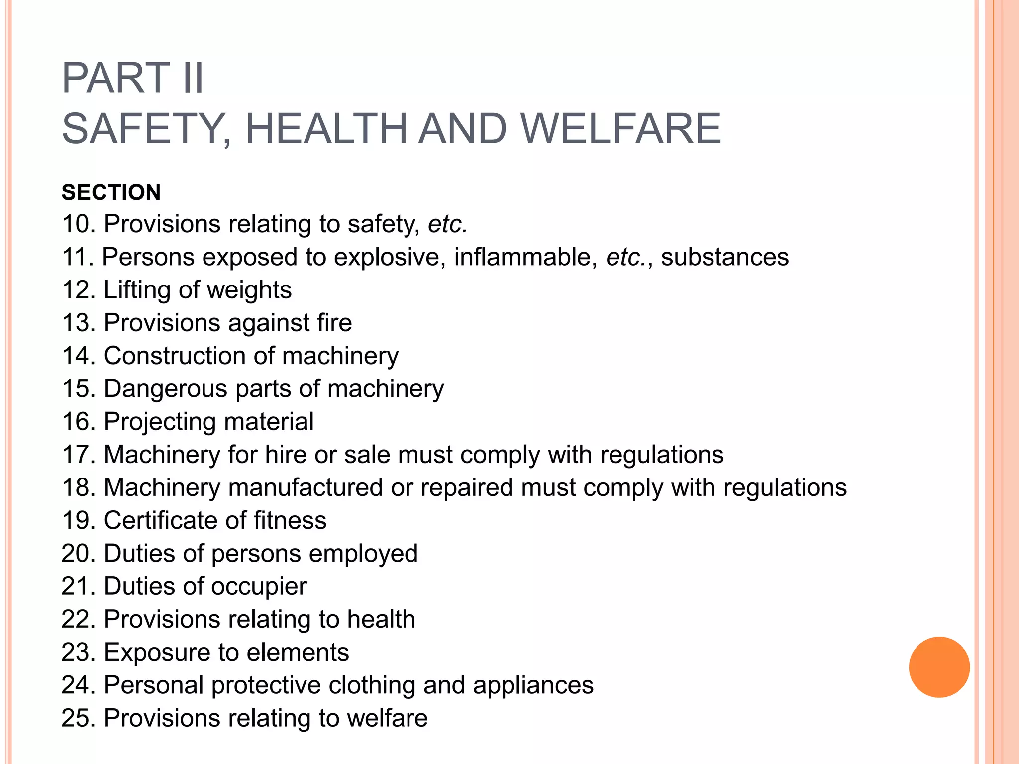 Factories and machinery act 1967 (fma 1967 PPT