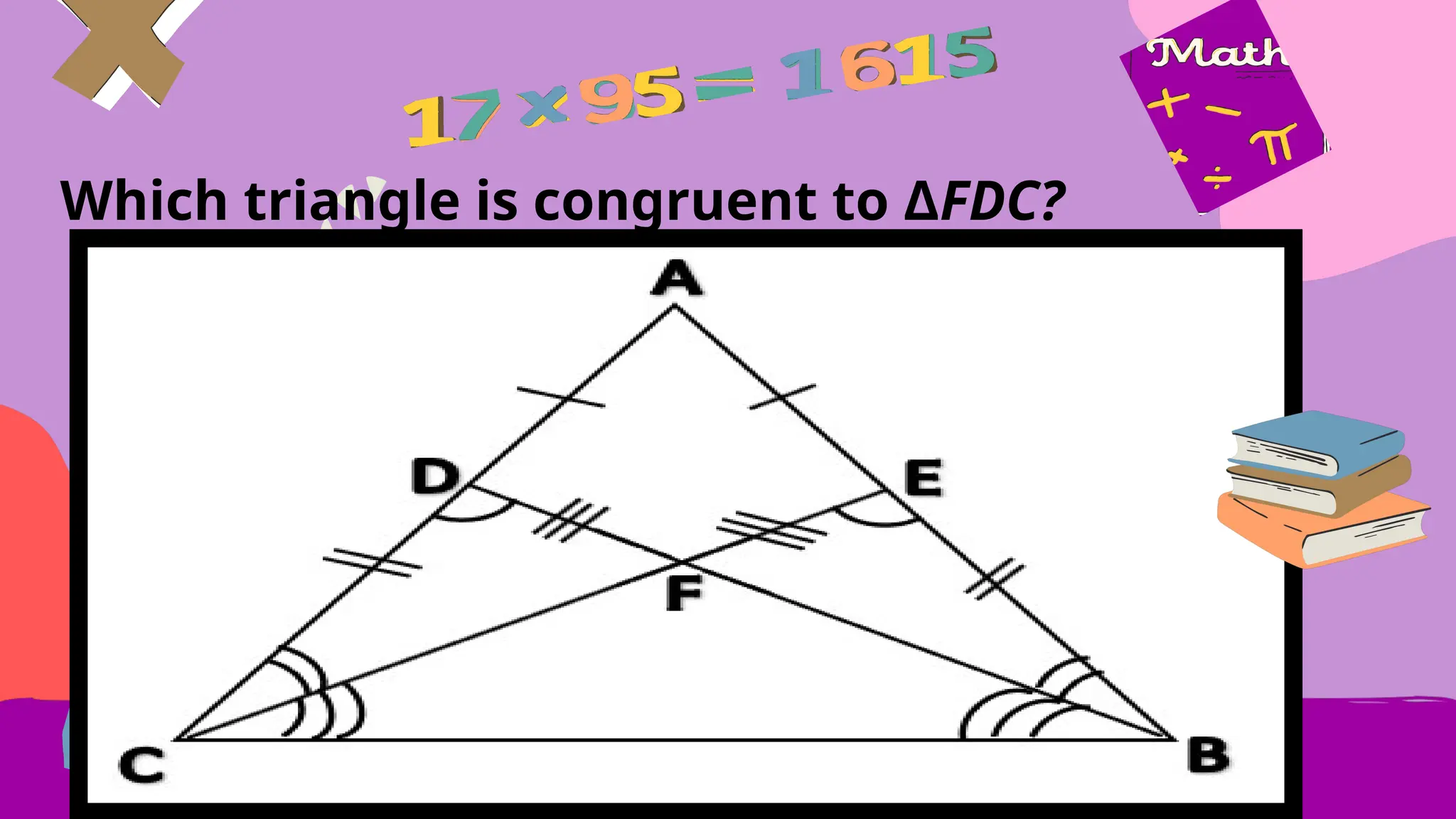 Which triangle is congruent to ΔFDC?
 