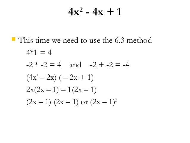 Factoring 15.3 and 15.4 Grouping and Trial and Error Factoring 15.3 and 15.4 Grouping and Trial and Error