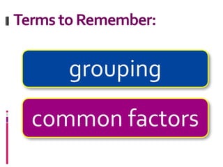 Factoring by grouping | PPTX