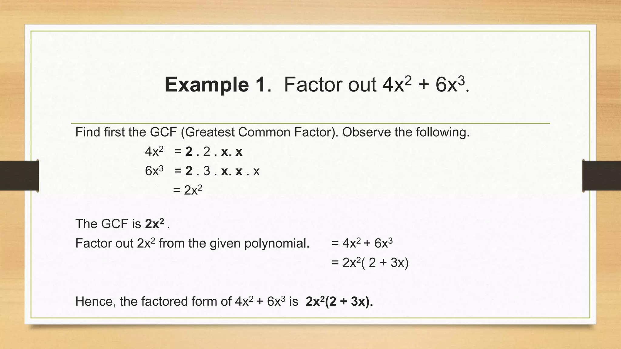 Factoring polynomials using greatest common factor | PPTX