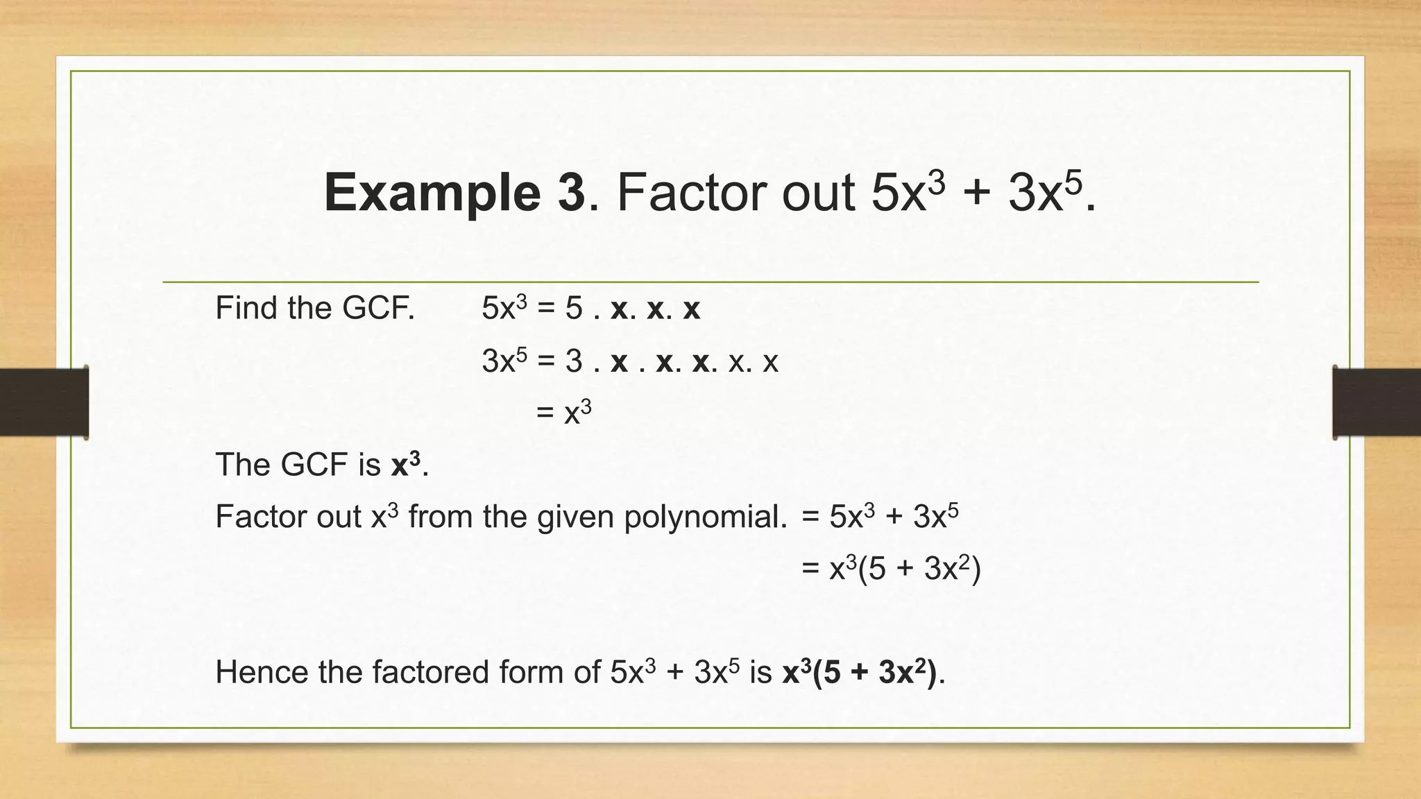 Factoring polynomials using greatest common factor | PPTX