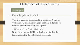Factoring PPT.pptx FOR ALL TYPE OF STUDENT | PPTX
