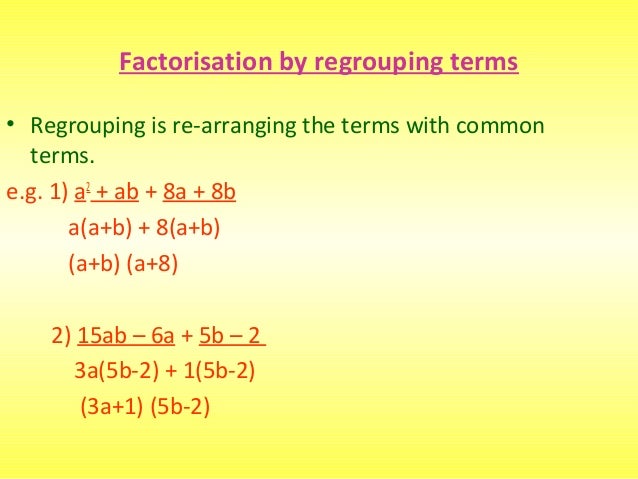 Factorisation Factorisation