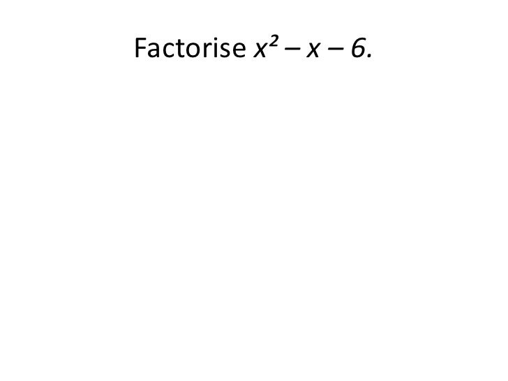 Factorise Quadratic Equations 3
