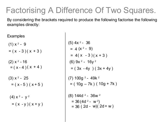 How do you factor the difference of two squares?