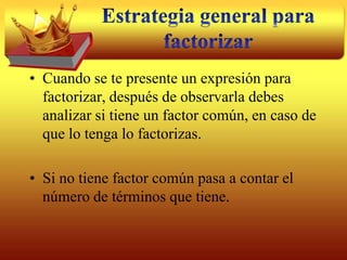 Por ejemplo:Factoricemos 5x2 + 16 x +3Una forma de resolverlo es la siguiente: podemos convertir este trinomio en otro que tenga la forma x2 + bx + c, esto es posible multiplicándolo por el coeficiente del primer término así:5(5x2) +5(16x) +5(3)Escribiéndolo de otro modo (5x)2 + 5(16x) + 5(3)