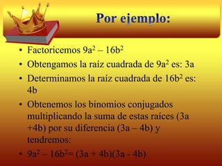 Por ejemplo:4ab + 10ac=El factor común es a, por lo tanto la expresión quedaría de la siguiente manera:a(4b + 10c) ó2a(2b + 5c), ya que en la expresión anterior todavía se puede seguir factorizando.