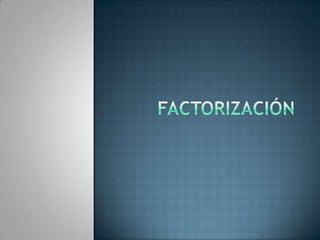 factorización 