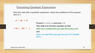 Factorize Expression Questions This powerpoint explains how to factorize by grouping as well as how to ...