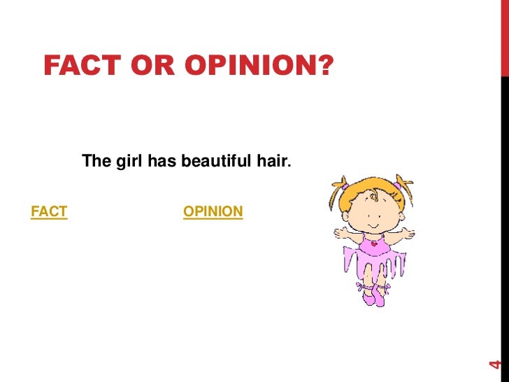 Fact Or Opinion