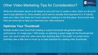 Other Video Marketing Tips for Consideration? (cont’d)
Share Your Video
If you’ve built a list of email subscribers, then ...