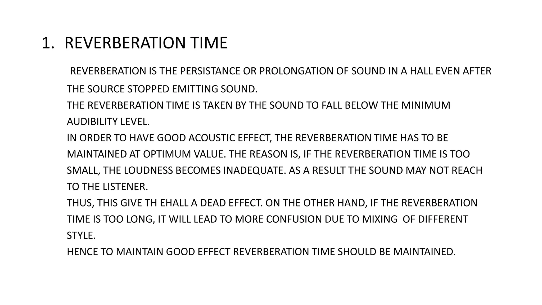 Excessive Reverberation Is Factors affecting acoustic of building and their remedies | PPTX