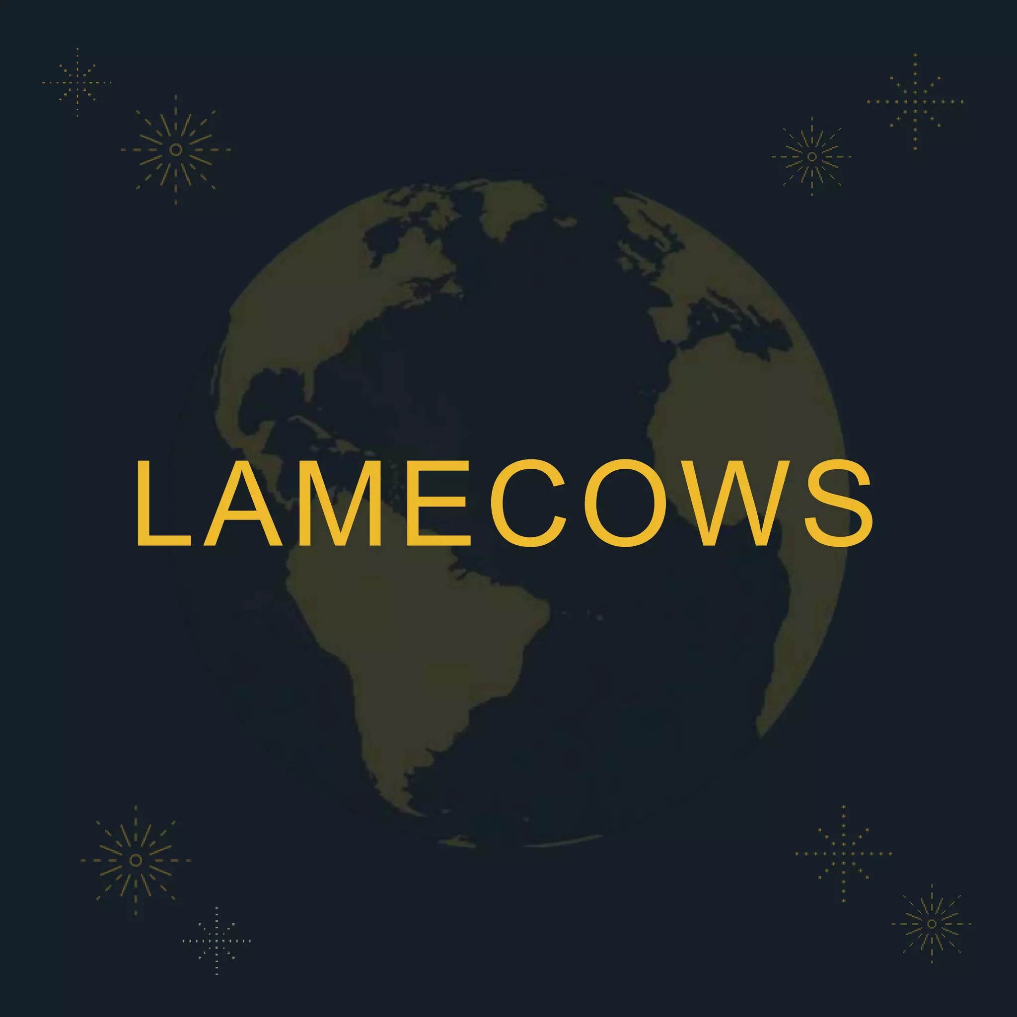 LAMECOWS
 