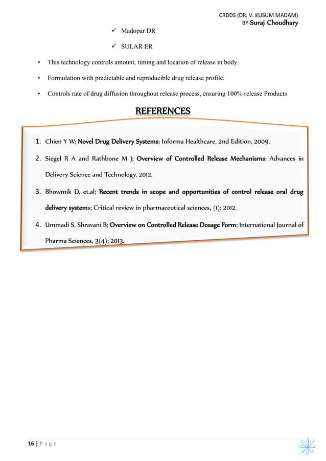 Factors Affecting Design Of Controlled Release Drug Delivery Systems