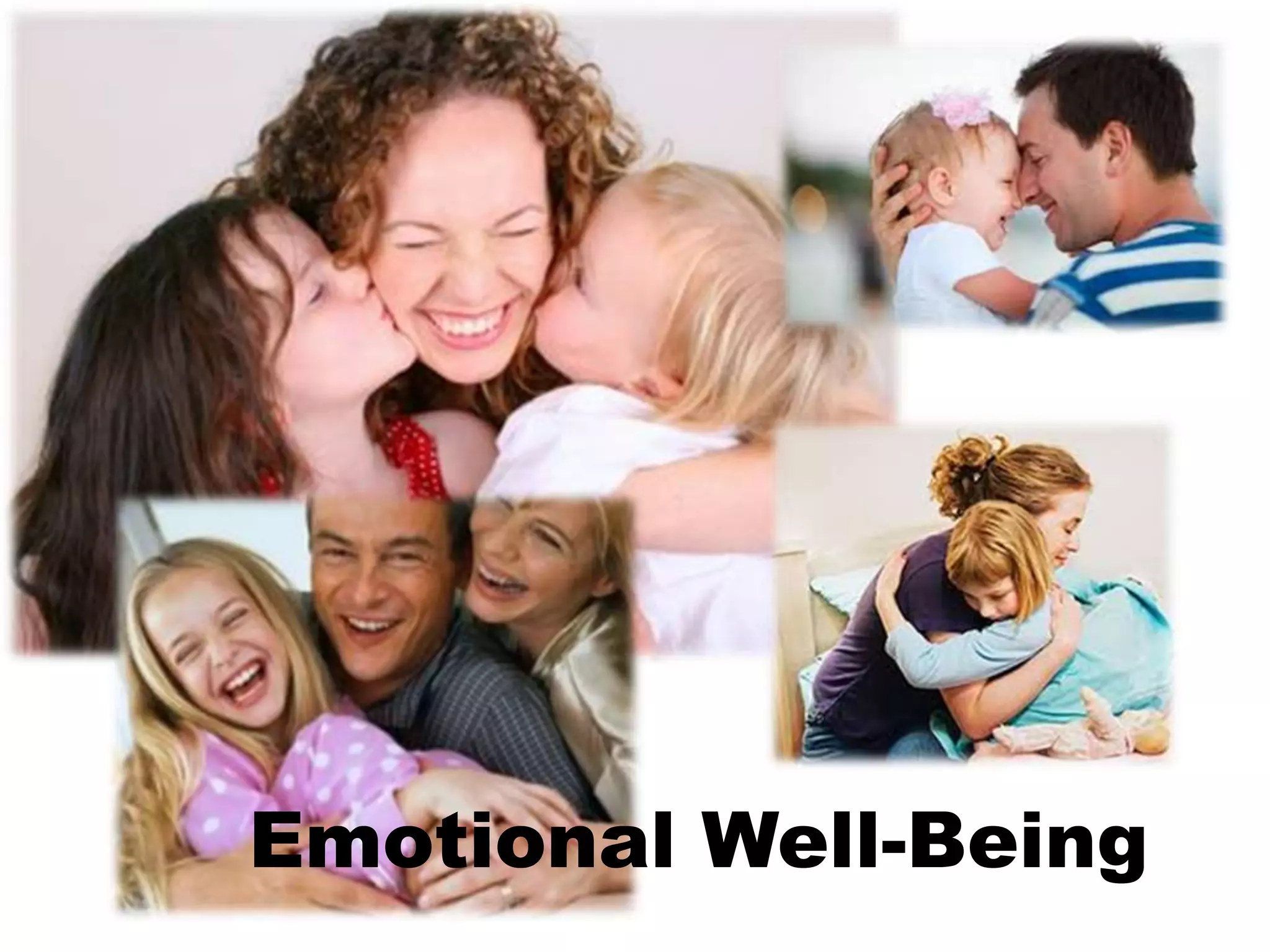 Emotional Well-Being
 