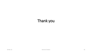 Thank you
30-Mar-18 Namrata Chhabra 36
 