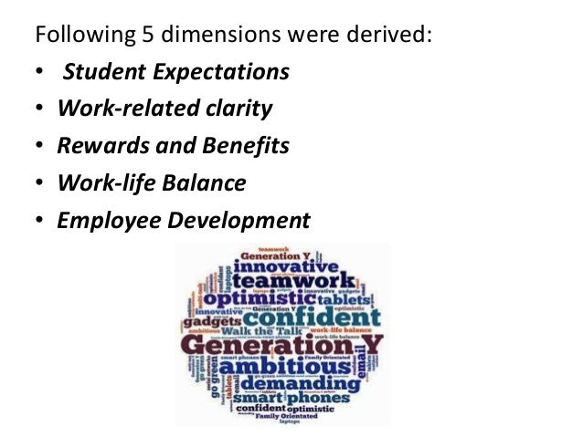 expectations of gen y at workplace gen y in the workplace