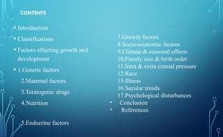 FACTORS AFFECTING GROWTH AND DEVELOPMENT ( 21-08-2019).pptx