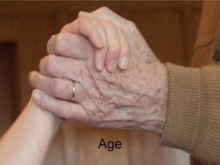 Age
 