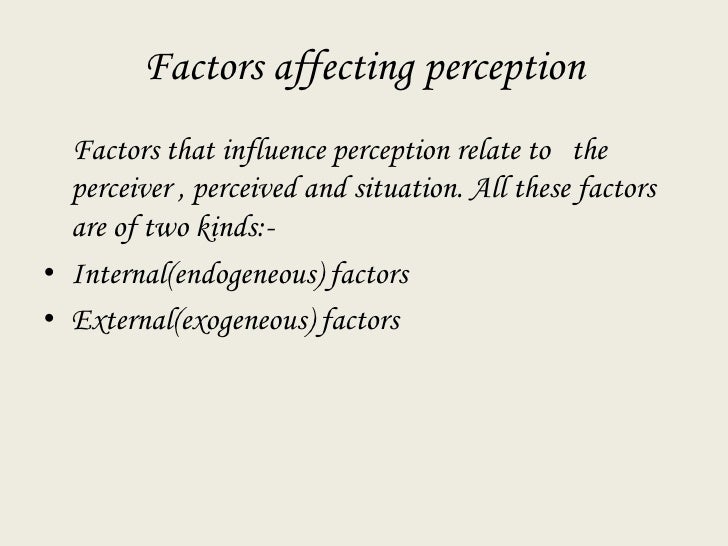 define perception and how does affect What is relative humidity and how does it affect how i feel outside. define perception and how does affect What is relative humidity and how does it affect how i feel outside.