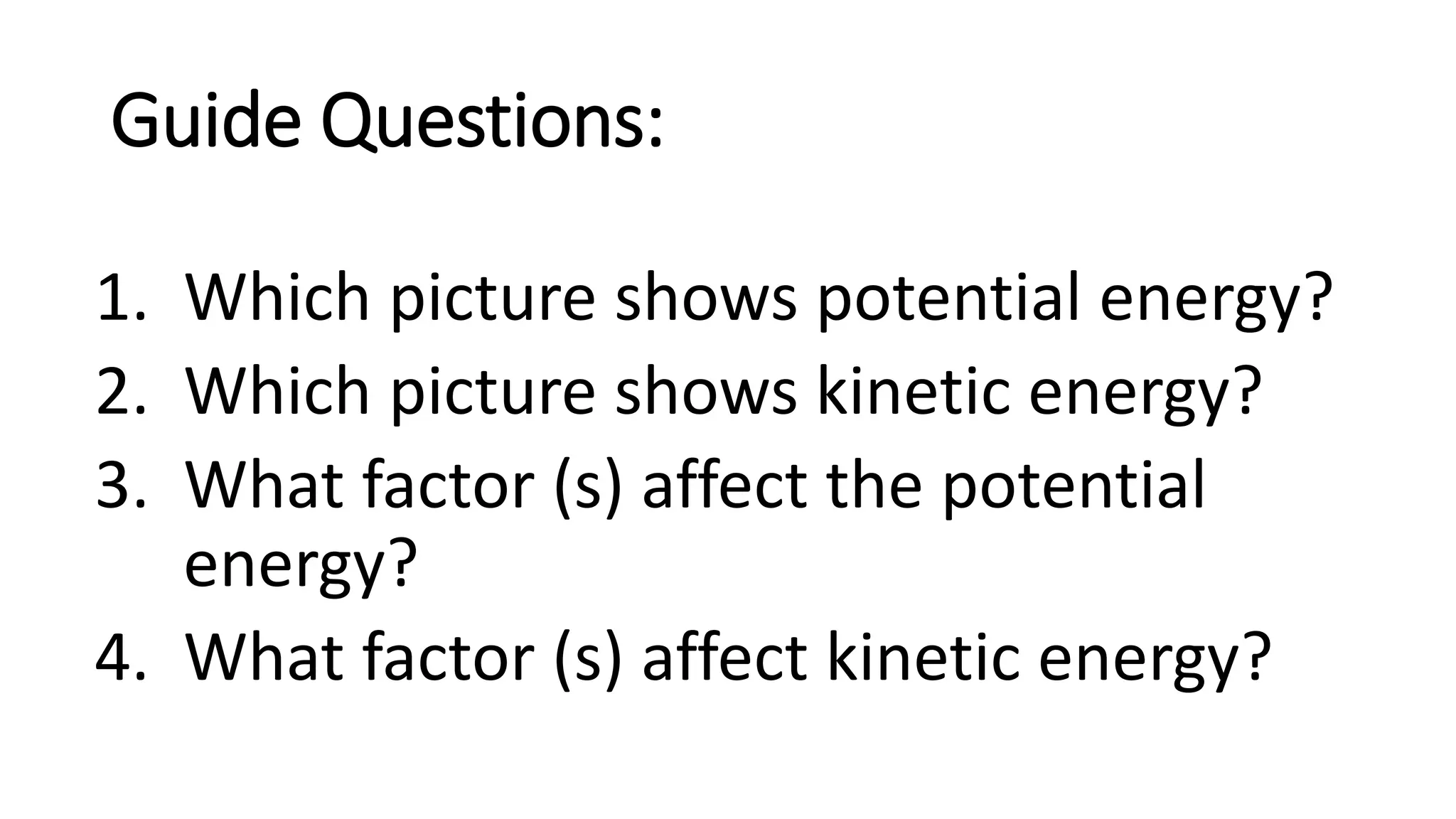 Factors Affecting Potential and Kinetic Energy.pptx