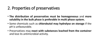 Factors affecting preservative efficacy