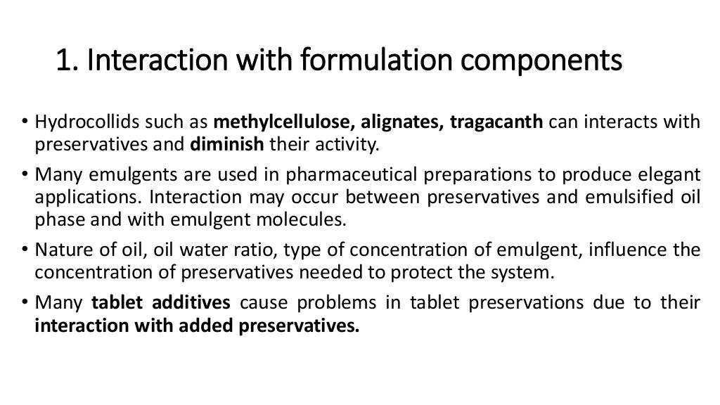 Factors affecting preservative efficacy