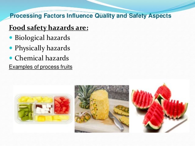 Hazards That Can Contaminated Food During Processing Hazards That Can Contaminated Food During Processing