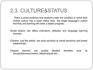 Factors affecting second language acquisition | PPTX