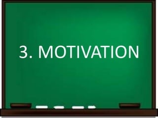 3. MOTIVATION
 
