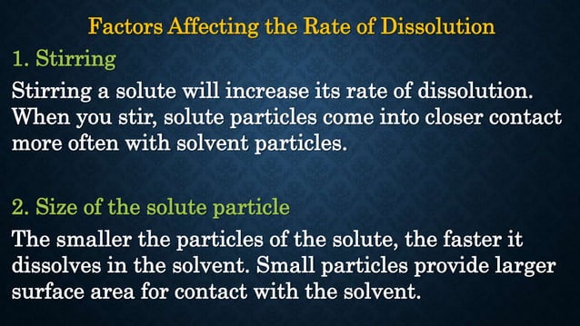 Factors Affecting Solubility and Rate of Dissolution.pptx | Chemistry ...