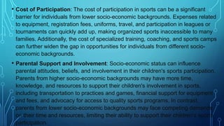 The 'Unsporty' Label and Cost of Participation The 'Unsporty' Label and the Cost of Participation