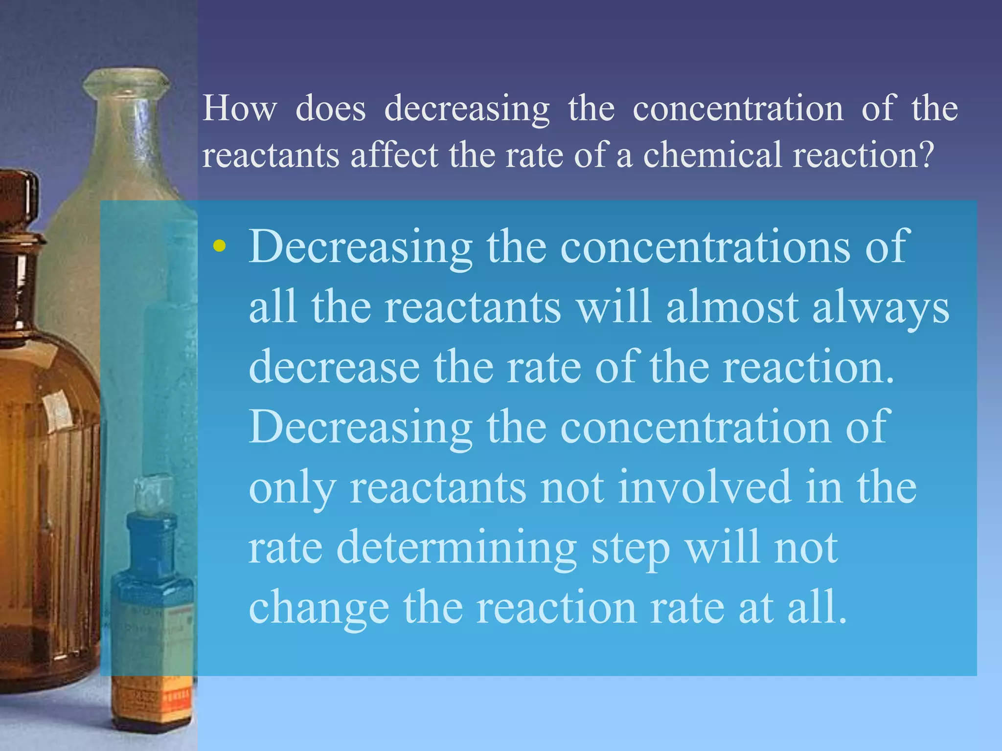 Factors affecting the rate of chemical reaction | PPTX