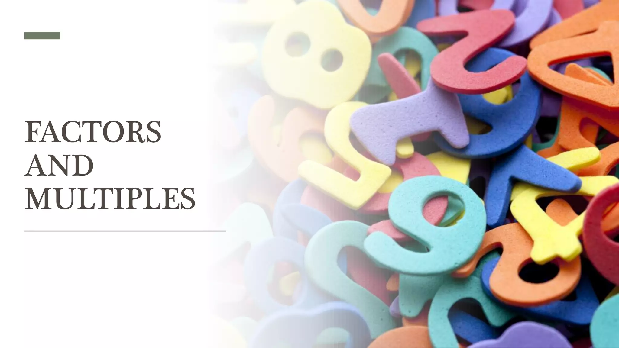 Factors and multiples ppt Class 3 | PPTX