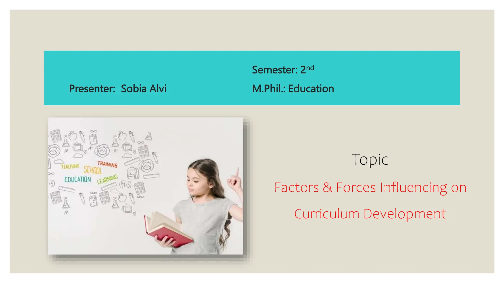 FACTORS INFLUENCING CURRICULUM DEVELOPMENT SLIDESHARE visual data 7