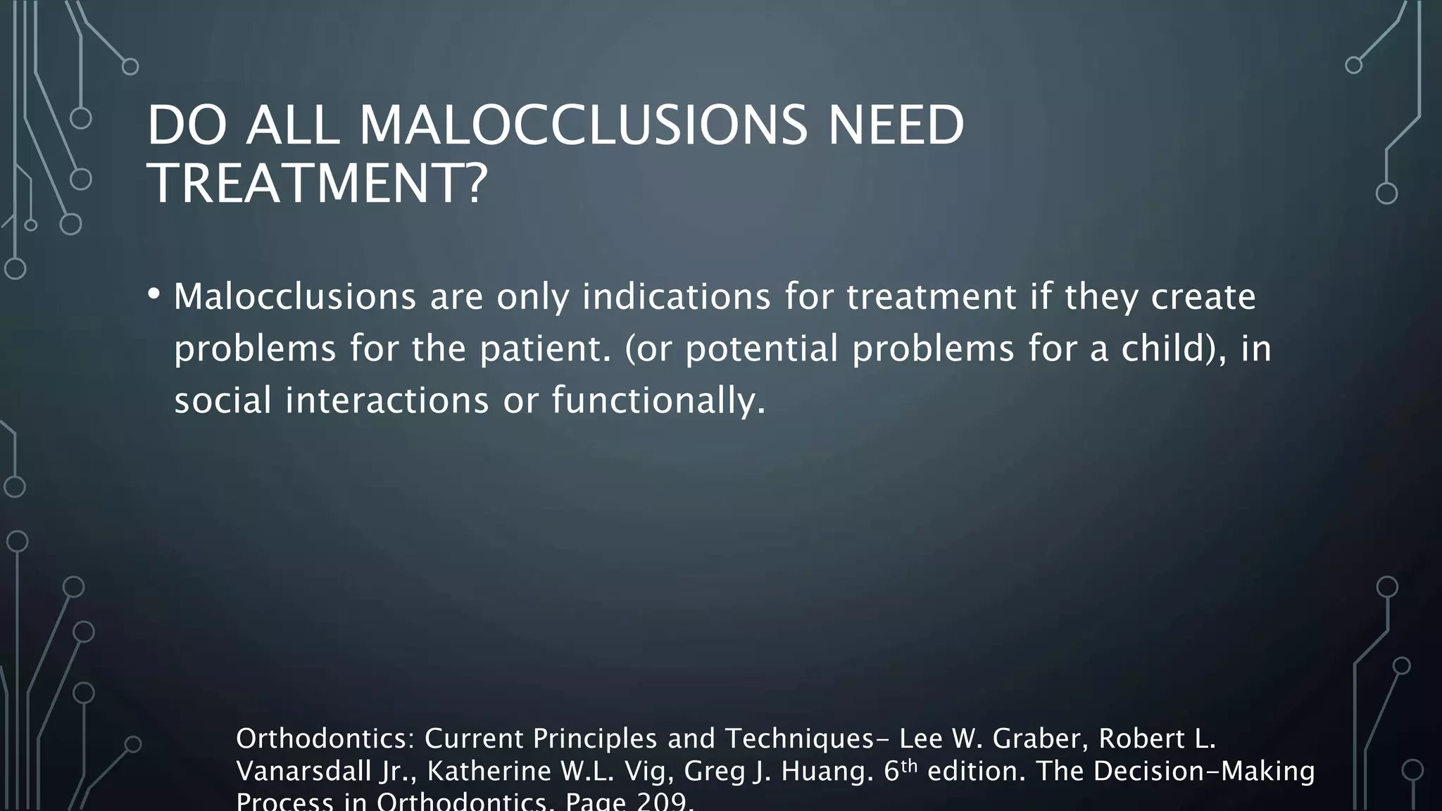 Factors influencing orthodontic treatment planning | PPTX