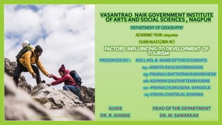 Factors influencing to development of tourism | PPTX