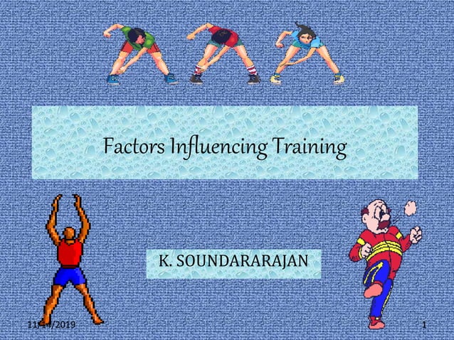 Factors influencing training | PPT