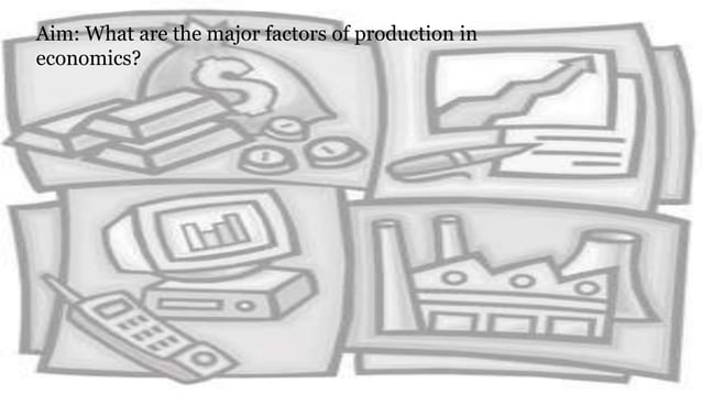 Factors of Production.pptx