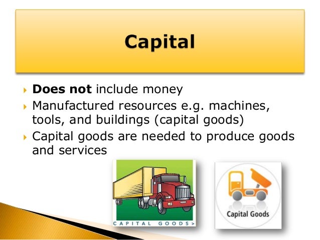 Resultado de imagem para factors of production capital