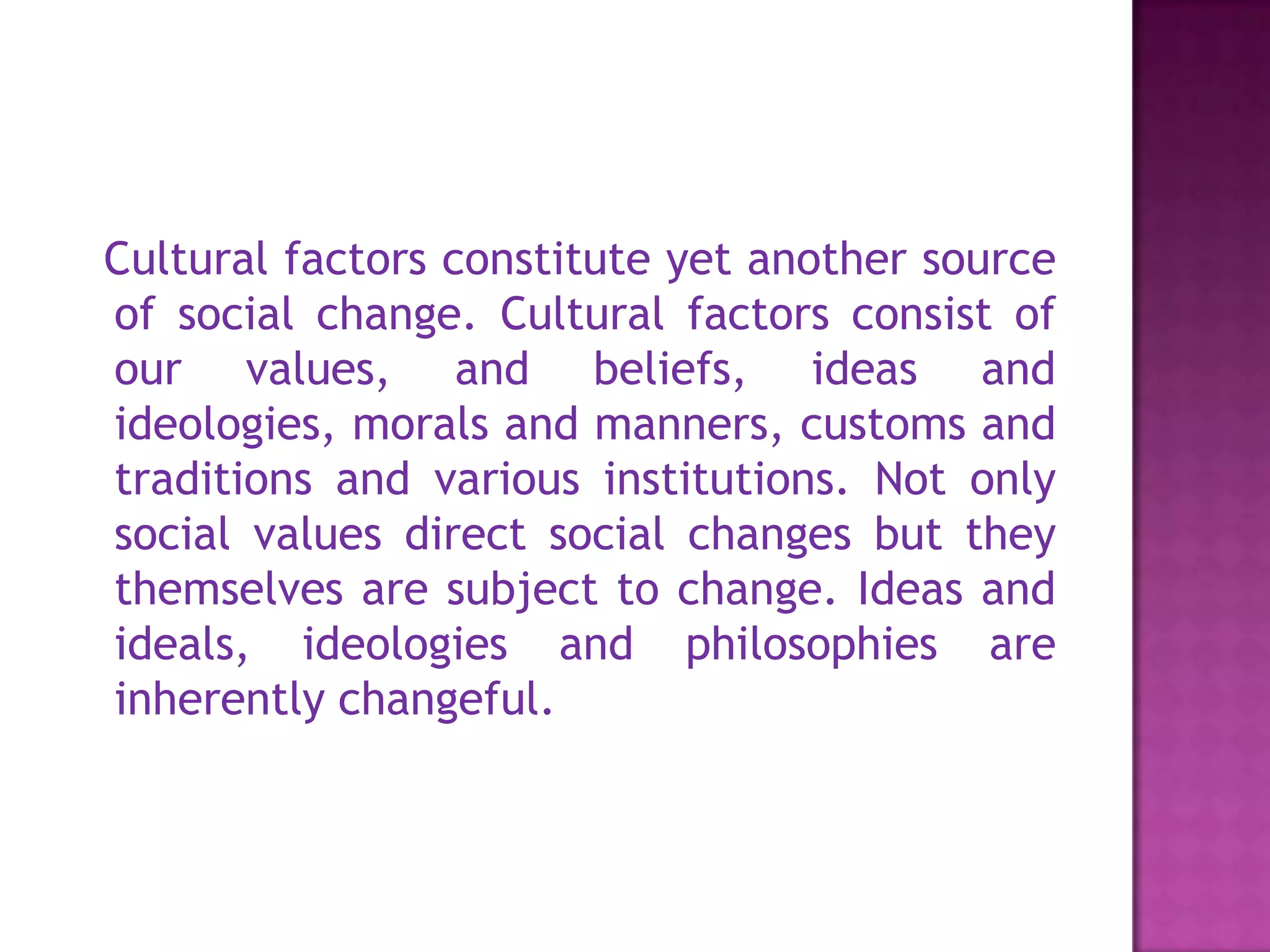Factors of social cultural changes by Suzett Maming PPT