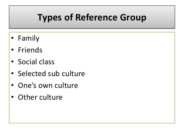 Factors That Affect Reference Group Influence