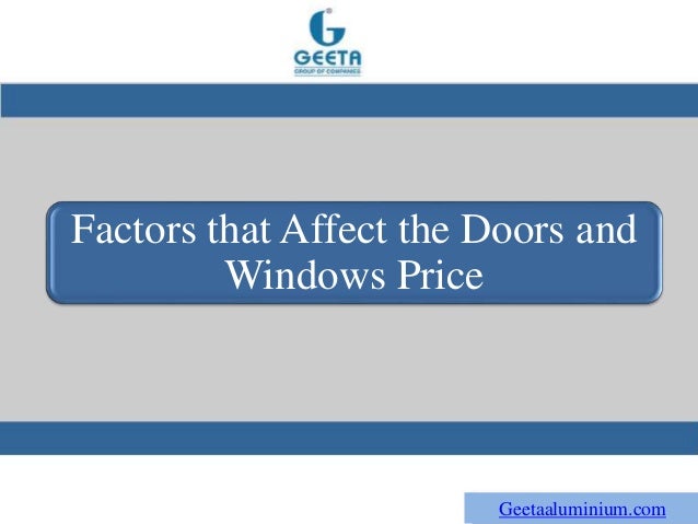 Factors That Affect The Doors And Windows Price
