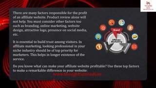 Factors that make an affiliate site profitable   thoughtful minds